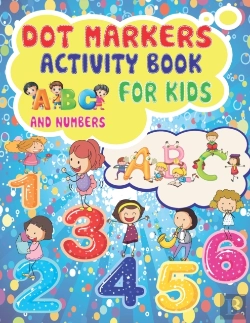 Bertrand.pt - Dot Markers Activity Book Abc And Numbers For Kids
