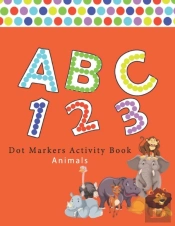 Dot Markers Activity Book Abc Animals