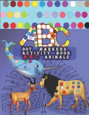 Dot Markers Activity Book Abc Animals