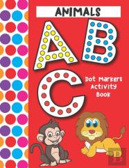 Dot Markers Activity Book Abc Animals