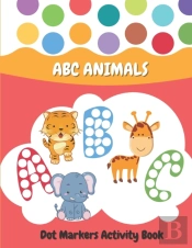 Dot Markers Activity Book Abc Animals