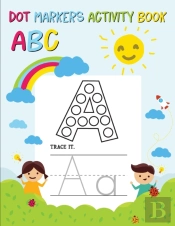 Dot Markers Activity Book Abc