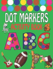 Dot Markers Activity Book Abc