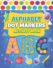 Dot Markers Activity Book Abc