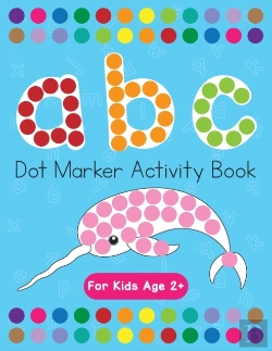 Bertrand.pt - Dot Markers Activity Book! Abc Learning Alphabet Letters Ages 3-5