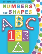 Dot Markers Activity Book Abc Numbers And Shapes