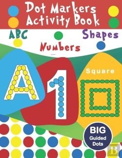 Bertrand.pt - Dot Markers Activity Book Abc- Shapes And Numbers