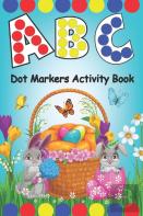 Dot Markers Activity Book Abc