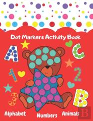 Dot Markers Activity Book, Alphabet,Numbers,Animals
