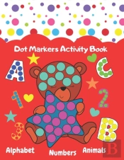 Dot Markers Activity Book, Alphabet,Numbers,Animals