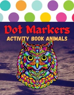 Bertrand.pt - Dot Markers Activity Book Animals