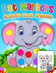 Dot Markers Activity Book Animals