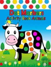 Dot Markers Activity Book Animals