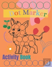 Dot Markers Activity Book