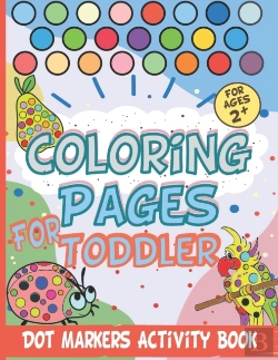 Bertrand.pt - Dot Markers Activity Book. Coloring Pages For Toddler