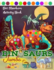 Dot Markers Activity Book Dinosaurs Jumbo