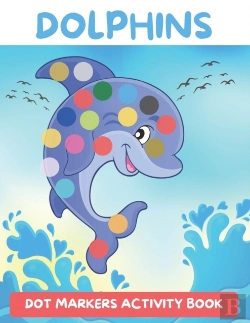 Bertrand.pt - Dot Markers Activity Book Dolphins