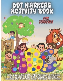 Bertrand.pt - Dot Markers Activity Book Foe Toddlers