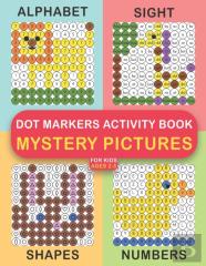 Dot Markers Activity Book For Kids Ages 2-5