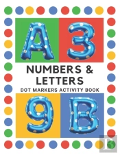 Dot Markers Activity Book Numbers And Letters