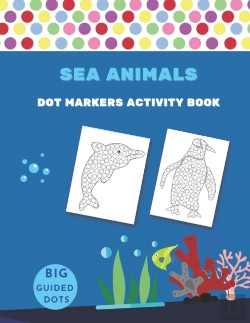 Bertrand.pt - Dot Markers Activity Book Sea Animals