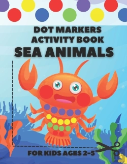Bertrand.pt - Dot Markers Activity Book Sea Animals