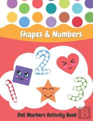 Dot Markers Activity Book Shapes And Numbers