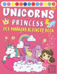 Dot Markers Activity Book Unicorns & Princess