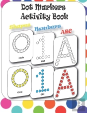 Dot Markers Activity Book