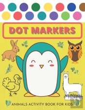 Dot Markers Animals Activity Book For Kids