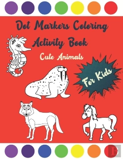 Bertrand.pt - Dot Markers Coloring Activity Book Cute Animals For Kids
