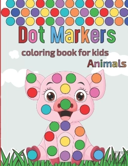 Bertrand.pt - Dot Markers Coloring Book For Kids Animals