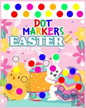 Dot Markers Easter Activity Book For Kids