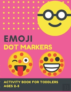 Bertrand.pt - Dot Markers Emoji Activity Book For Toddlers Ages 2-5