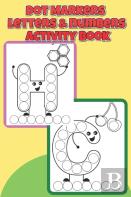 Dot Markers Letters & Numbers Activity Book