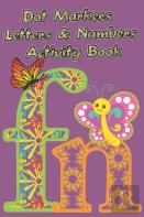 Dot Markers Letters & Numbers Activity Book
