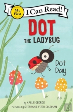 Bertrand.pt - Dot The Ladybug: Dot Day