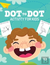 Dot To Dot Activity For Kids