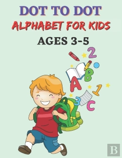 Bertrand.pt - Dot To Dot Alphabet For Kids Ages 3-5
