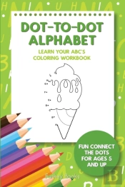 Dot-To-Dot Alphabet - Learn Your Abc'S C
