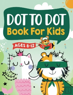 Bertrand.pt - Dot To Dot Book For Kids Ages 8-12