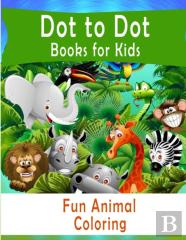 Dot-To-Dot Book For Kids
