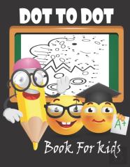 Dot To Dot Book For Kids