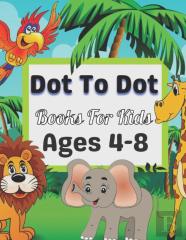 Dot To Dot Books For Kids Ages 4-8