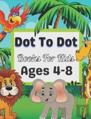 Dot To Dot Books For Kids Ages 4-8