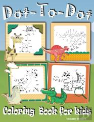 Dot To Dot Coloring Book For Kids