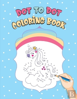Bertrand.pt - Dot To Dot Coloring Book: Fun Connect Th