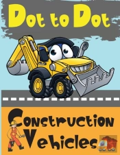 Dot To Dot Construction Vehicles