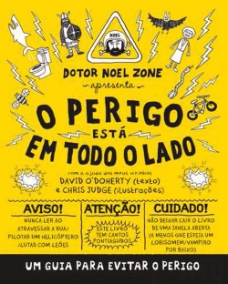 Bertrand.pt - Dotor Noel Zone apresenta o Perigo Está em Todo o Lado