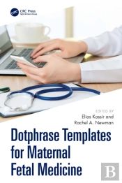 Dotphrase Templates For Maternal Fetal Medicine
